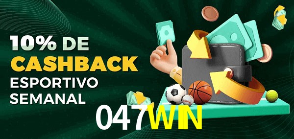 10% de bônus de cashback na 047WIN